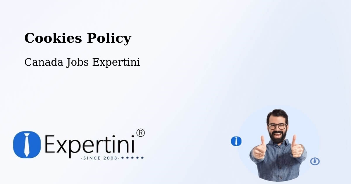 Cookies Policy - Canada Jobs Expertini