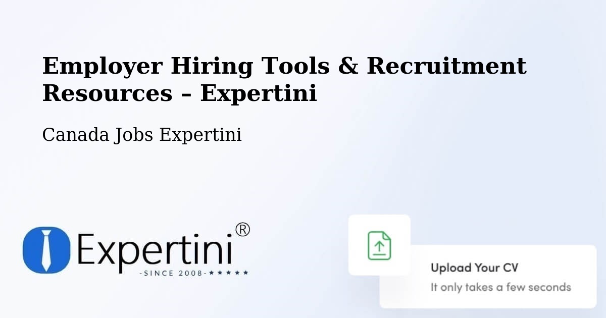 Employer Hiring Tools & Recruitment Resources – Hamilton - Hamilton, Canada Jobs Expertini